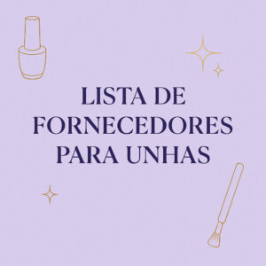 Lista de fornecedores baratos para unhas